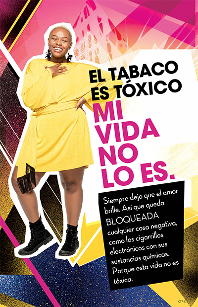 El tabaco es tóxico. Mi vida no lo es. 2 poster