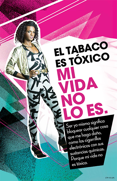 El tabaco es tóxico. Mi vida no lo es. 3 poster