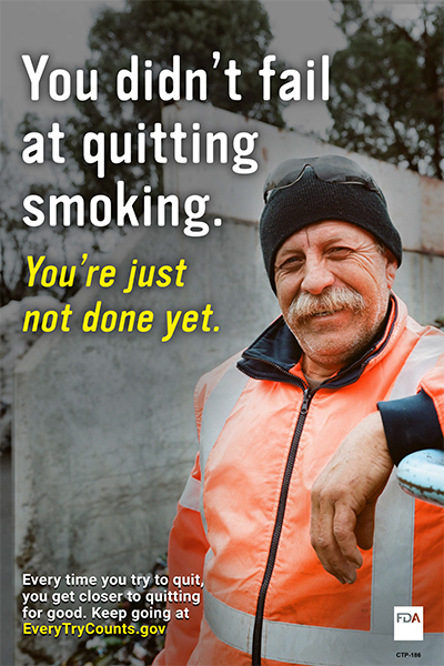 Cigarette Cessation, You Didn’t Fail at Quitting 1 poster