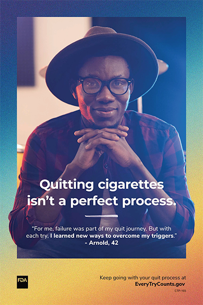 Cigarette Cessation, Quitting Isn’t a Perfect Process 1 poster