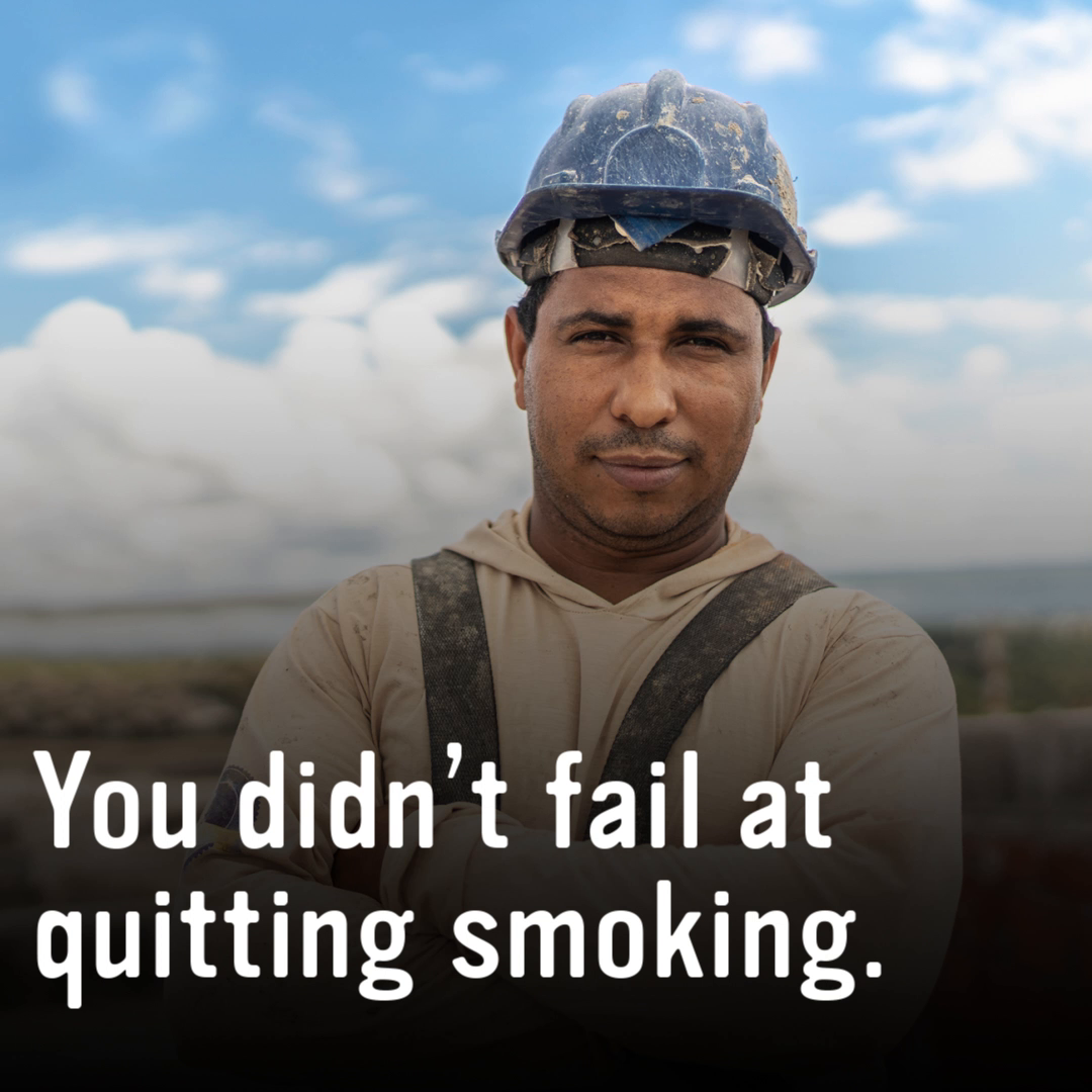Every time you try to quit, you get closer to quitting cigarettes for good. Keep going at EveryTryCounts.gov.