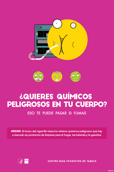 ¿Quieres químicos tóxicos en tu cuerpo? Esto te puede pasar si fumas poster