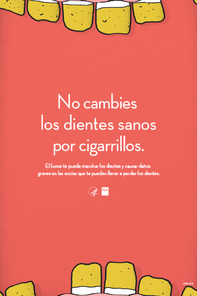 Don't Trade Healthy Teeth for Cigarettes poster (SPANISH)